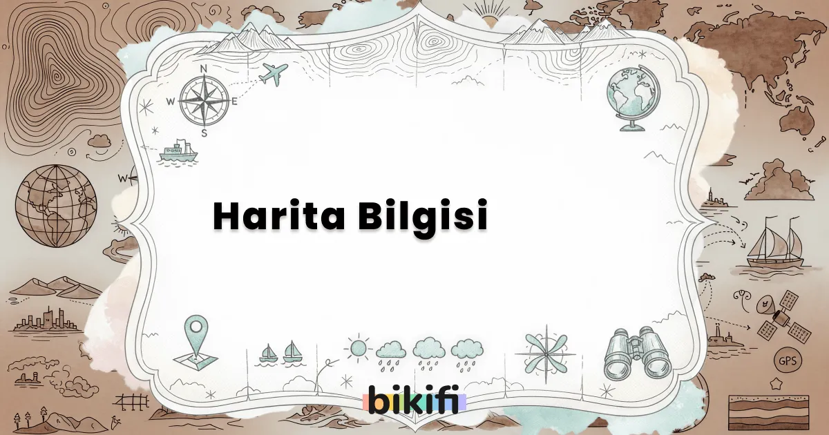 Harita Bilgisi