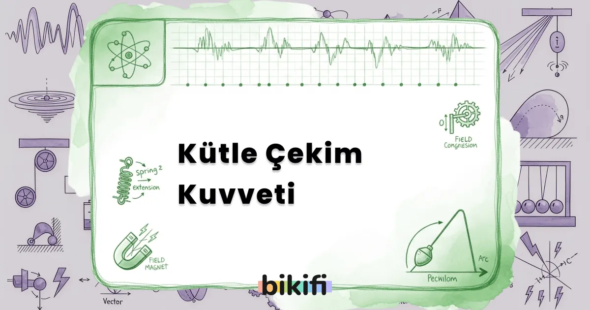 Kütle Çekim Kuvveti