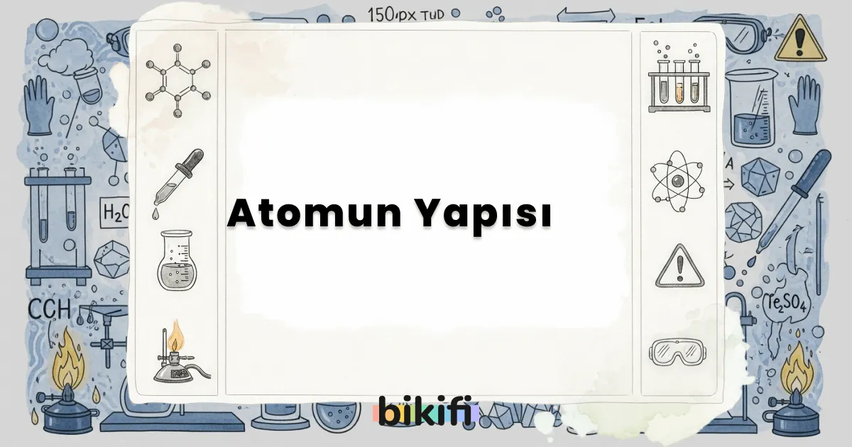 Atomun Yapısı