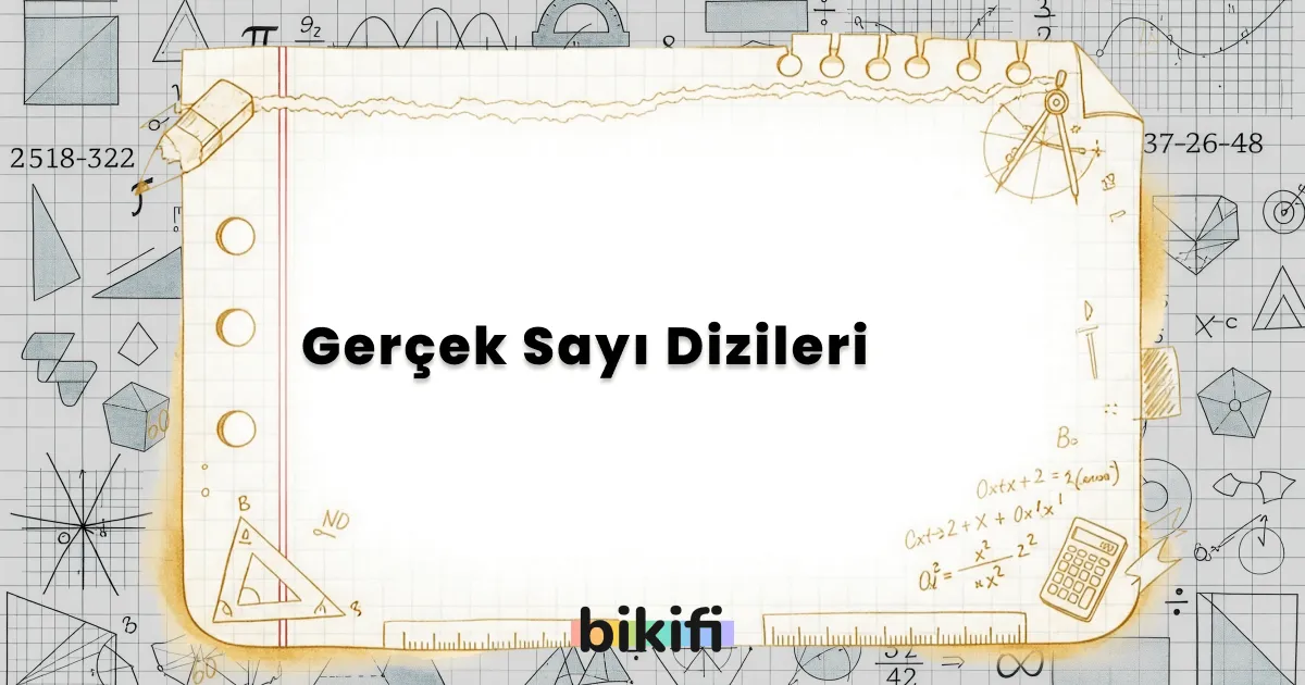 Gerçek Sayı Dizileri